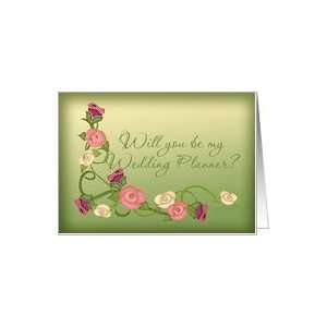  Will You Be My Wedding Planner? Stencil Roses Card Health 
