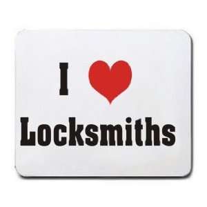  I Love/Heart Locksmiths Mousepad