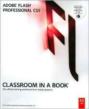 Adobe Flash Professional CS5 Classroom in a Book, (0321701801), Adobe 