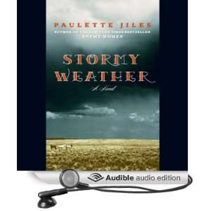  Stormy Weather (Audible Audio Edition) Paulette Jiles 