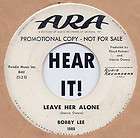 Rockabilly BOBBY LEE Leave Her Alone/By The Way ARA  Country/Teen 