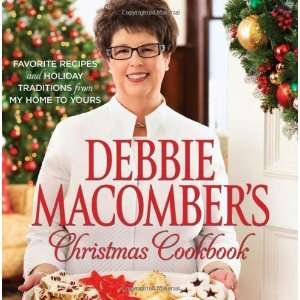   Traditions from My Home to Yours [Hardcover] Debbie Macomber Books