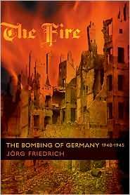   , 1940 1945, (0231133804), Jorg Friedrich, Textbooks   