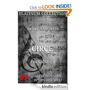 Henri Desmarets   Circe Libretto (Kommentierte Ausgabe) (French 