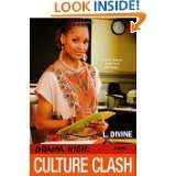 Drama High Culture Clash by L. Divine (Jan 26, 2010)
