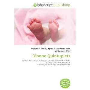  Dionne Quintuplets (9786134088442) Books