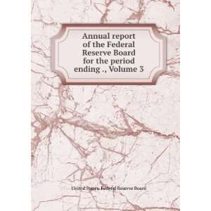  Annual report of the Federal Reserve Board for the period 