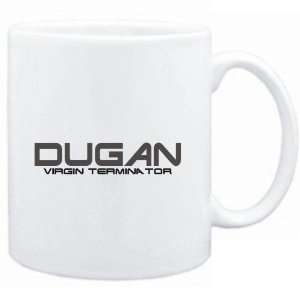  Mug White  Dugan virgin terminator  Male Names Sports 