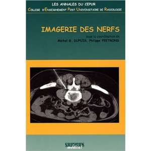    imagerie des nerfs (9782840235750) Dupuis ; Peetrons Books