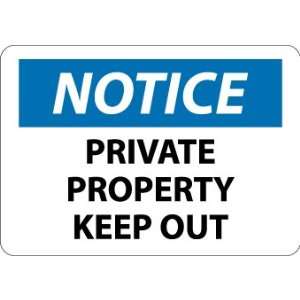   Property Keep Out, 10X14, .040 Aluminum Industrial & Scientific