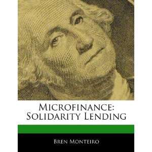  Microfinance Solidarity Lending (9781170064825) Beatriz 