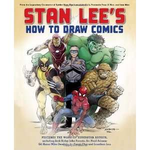  Stan Lees How to Draw Comics From the Legendary Creator 