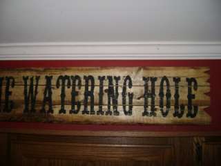 THE WATERING HOLE Western Bar Sign Natural Rustic Wood  