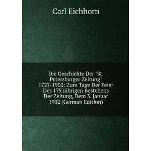   Der Zeitung, Dem 3. Januar 1902 (German Edition) Carl Eichhorn Books