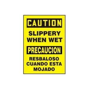  SLIPPERY WHEN WET (BILINGUAL) Sign   14 x 10 .040 