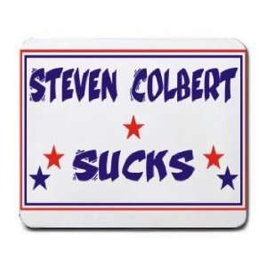 STEVEN COLBERT SUCKS Mousepad