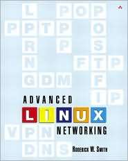 Advanced Linux Networking, (0201774232), Roderick W. Smith, Textbooks 