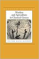 Warfare and Agriculture in Victor Davis Hanson