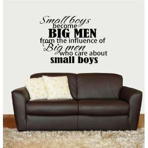  Wall Decal   Small boys become big men.   selected color Salmon 