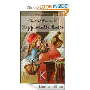 Cappuccetto Rosso (Italian Edition) Charles Perrault  