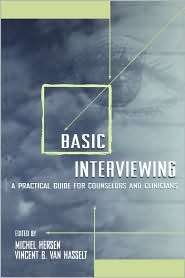 Basic Interviewing A Practical Guide for Counselors and Clinicians 