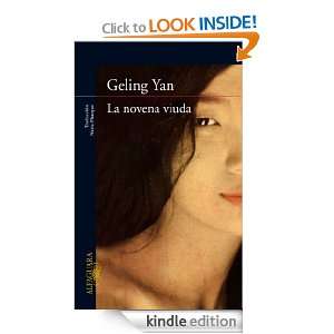 La novena viuda (Alfaguara Literaturas) (Spanish Edition) Yan Geling 