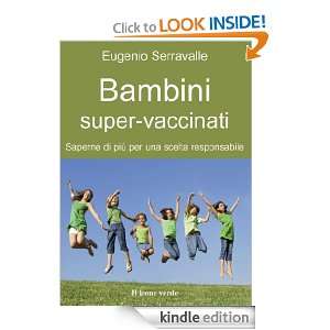 Bambini super vaccinati (Il bambino naturale) (Italian Edition 