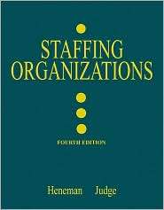 Staffing Organizations, (0072482591), Herbert G. Heneman III 