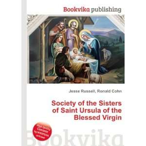 Society of the Sisters of Saint Ursula of the Blessed Virgin 