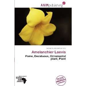  Amelanchier Laevis (9786139550500) Norton Fausto Garfield Books