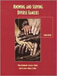 Knowing and Serving Diverse Families, (0130110582), Verna Hildebrand 