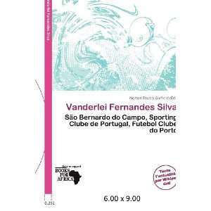  Vanderlei Fernandes Silva (French Edition) (9786200658814 