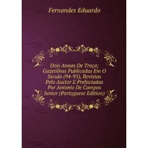   De Campos Junior (Portuguese Edition) Fernandes Eduardo Books