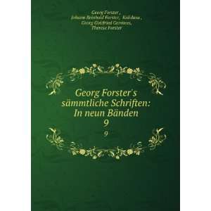   Forster, Georg Gottfried Gervinus , KÄlidÄsa Georg Forster  Books