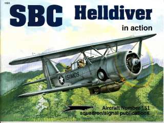   SBC HELLDIVER IN ACTION   SQUADRON SIGNAL AIRCRAFT BOOK #151  
