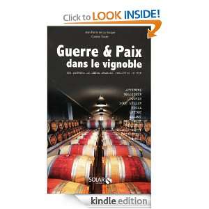 Guerre et paix dans le vignoble (French Edition) Corinne TISSIER DE 