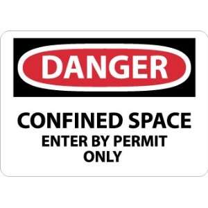   Plastic DANGER CONFINED SPACE Permit 10 x 14 OSHA