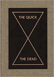   Quick and the Dead, (0935640932), Ina Blom, Textbooks   