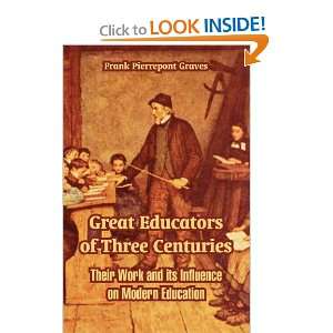   on Modern Education (9781410215994) Frank Pierrepont Graves Books