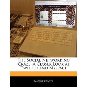  The Social Networking Craze A Closer Look at Twitter and 