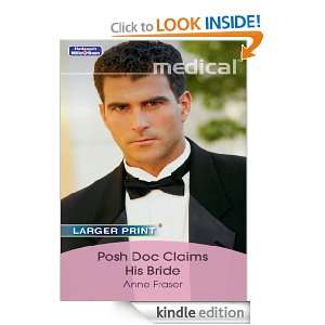 Posh Doc Claims His Bride Anne Fraser  Kindle Store