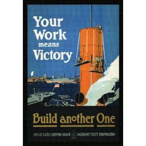   By Buyenlarge Your Work Means Victory 20x30 poster