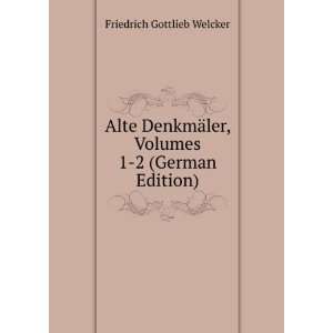   German Edition) Friedrich Gottlieb Welcker  Books
