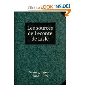  Les sources de Leconte de Lisle Joseph, 1864 1939 Vianey Books