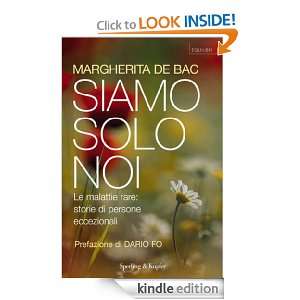 Siamo solo noi (Equilibri) (Italian Edition) Margherita De Bac 