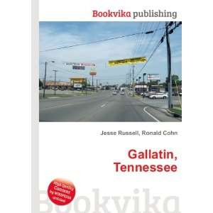 Gallatin, Tennessee Ronald Cohn Jesse Russell  Books