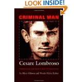 Criminal Man by Cesare Lobroso, Cesare Lombroso, Mary Gibson and 