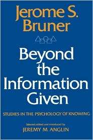   Given, (0393093638), Jerome S. Bruner, Textbooks   