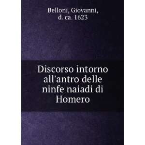  Discorso intorno allantro delle ninfe naiadi di Homero 