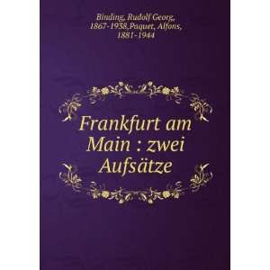   tze Rudolf Georg, 1867 1938,Paquet, Alfons, 1881 1944 Binding Books